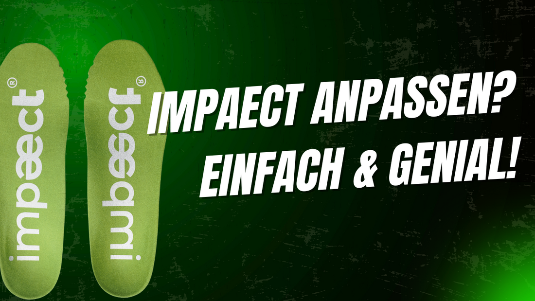 So passt du deine Impaect Einlegesohlen perfekt an: Eine Schritt-für-Schritt-Anleitung